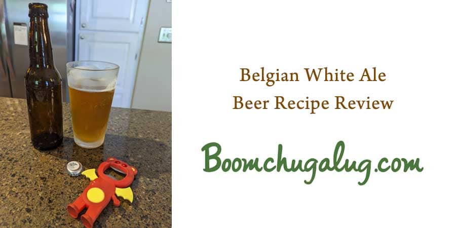 Belgian white beer recipe review